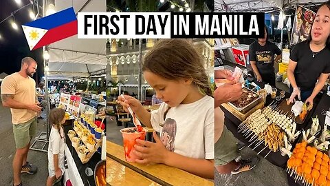 OUR FIRST TIME IN MANILA PHILIPPINES!