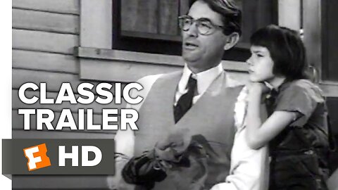 To Kill a Mockingbird(1962) - Official Trailer