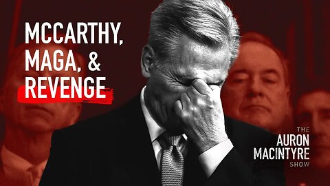 McCarthy, MAGA, and Revenge | 10/5/23