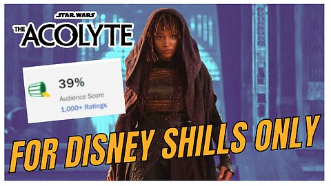 Star Wars the acolyte - for disney shills only