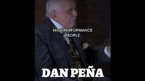 High Performance People Have NO Mates! - Dan Peña