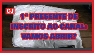 Presente de Inscrito ao canal: vamos abrir?