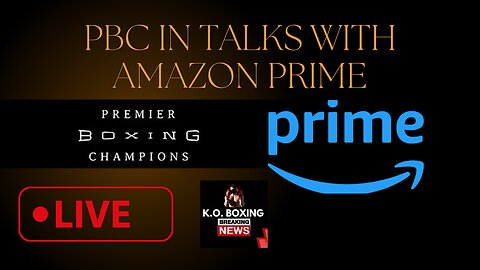 PBC IN TALKS WITH AMAZON PRIME