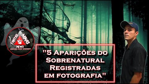 5 Aparições do Sobrenatural Registradas em Fotografia - Bônus Registro Ufológico