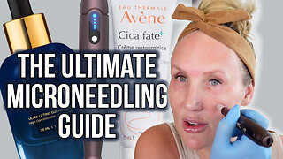 The ULTIMATE Microneedling Guide