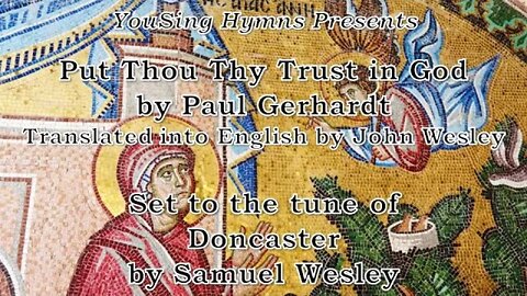 Put Thou Thy Trust in God (Doncaster)