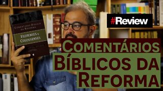 Comentários Bíblicos da Reforma - Review