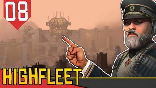 ATACADO de TODOS OS LADOS - HighFleet #08 [Série Gameplay PT-BR]