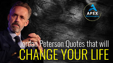 Life Changing Advice from Jordan Peterson