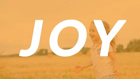 The Fruits of the Spirit: Joy