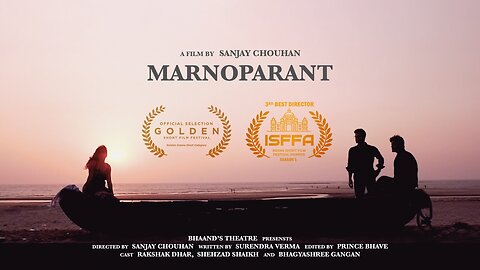 MARNOPARANT | Award Winning |Hindi Short Film | Surendra Verma | Sanjay Chouhan | Bhaand's Theatre |