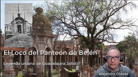 El loco del panteón de Belén