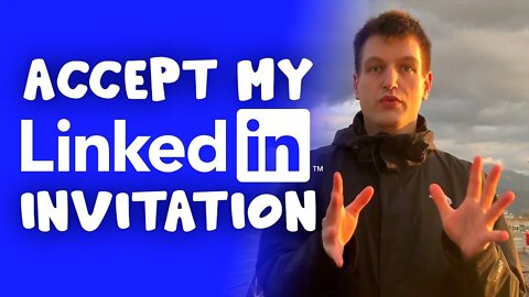 How to Get People to Accept Your LinkedIn Connection Requests & LinkedIn Invitations | Tim Queen