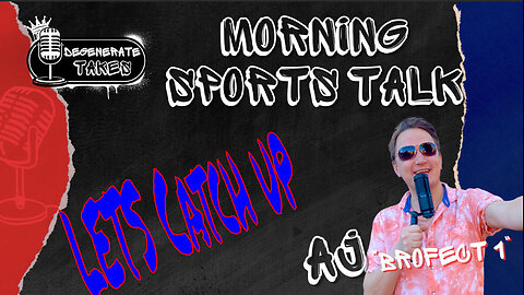 Morning Sports Talk: I'M BACK