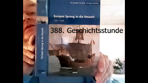 388. Stunde zur Weltgeschichte - 25.09.1555 bis 1558