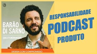 Podcast Profissão: Designer – Entrevista Barão Di Sarno (Questtonómanyone)