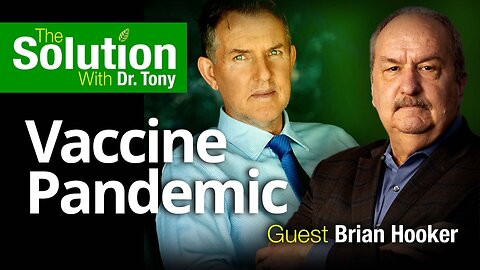 Vaccine Pandemic With Brian Hooker, Ph.D.