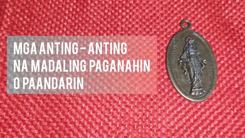 Mga Anting - Anting na Madaling Paganahin o Paandarin