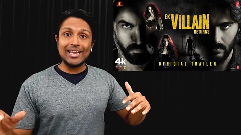 Official Trailer: EK VILLAIN RETURNS | JOHN, DISHA, ARJUN, TARA | MOHIT SURI | EKTAA K | REACTION