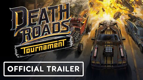 Death Roads: Tournament - Official Early Access Trailer