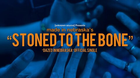 Made In Nebraska - Stoned To The Bone