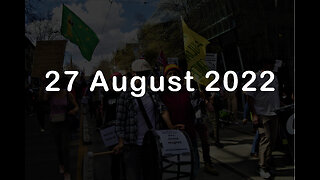 27 August 2022 - Melbourne Freedom Protest