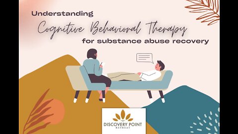 Cognitive Behavioral Therapy for Substance Abuse Recovery