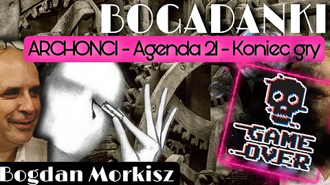 Bogadanki: Agenda 21 - Koniec gry