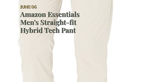 Amazon Essentials Men's Straight-fit Hybrid Tech Pant