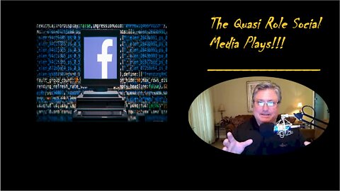 A Proxy Arm Of Government | The Quasi Role Youtube, Facebook and Twitter Play