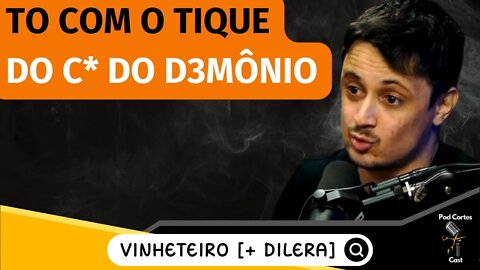 O NOVO TIQUE NERVOSO DO DILERA - VINHETEIRO [+ DILERA] - Flow #73