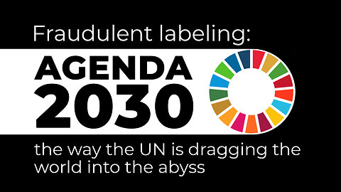 Fraudulent labeling: Agenda 2030 | www.kla.tv/19141