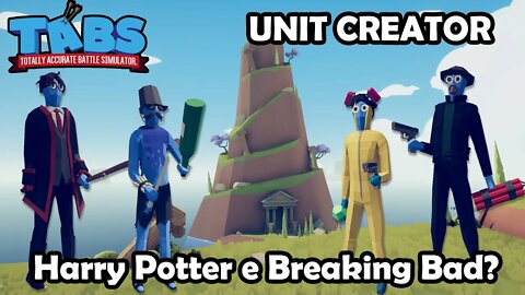 Harry Potter e Breaking Bad no Unit Creator - Totally Accurate Battle Simulator Gameplay TABS PT-BR