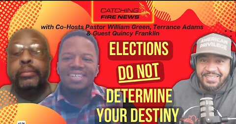 Elections Do Not Determine Your Destiny