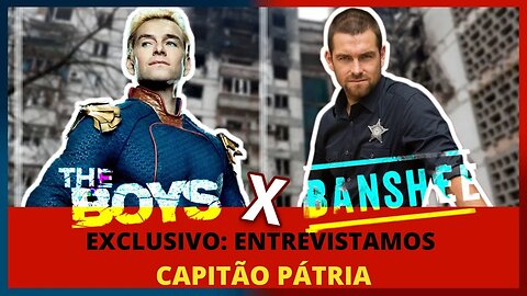 ENTREVISTA COM CAPITÃO PÁTRIA ANTONY STARR - DE HOMELANDER A LUCAS HOOD DE BANSHEE E THE BOYS