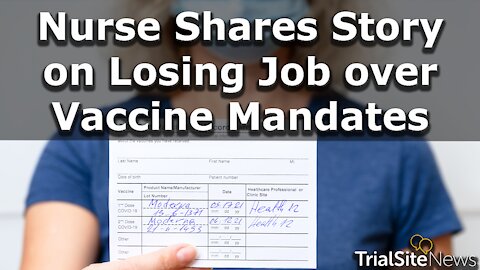 Nurse Shares Story on Losing Job over Vaccine Mandates | Interview