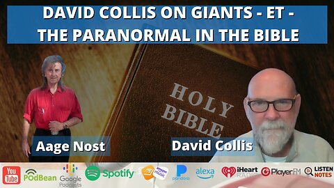 DAVID COLLIS ON GIANTS - ET - THE PARANORMAL IN THE BIBLE