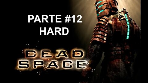 Dead Space - [Parte 12] - Dificuldade Hard - PT-BR - 60 Fps - 1440p