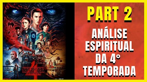 Análise Espiritual de Stranger Things 4 no Netflix Brazil: MELHOR TEMPORADA? Millie Bobby Brown