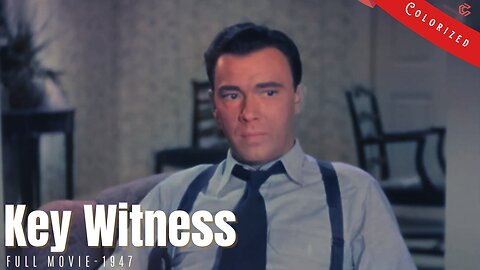 Key Witness 1947 | Film Noir Crime | Colorized | Full Movie | John Beal, Trudy Marshall