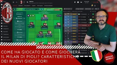 Come ha giocato e come giocherà il Milan di Pioli? Caratteristiche dei nuovi giocatori 06.06.2022