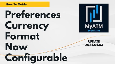 Preferences - Can Now Configure Currency Format Displayed - MyATMM.com - Continuous Wheel Strategy