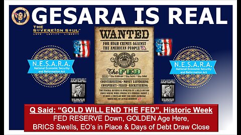 47 in Power, Q comes True “GOLD has Ended the FED, GESARA is Real” NPCs awaken as Cabal on the Run