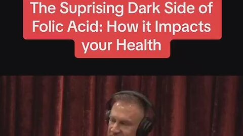 Folic Acid: The Dark Side