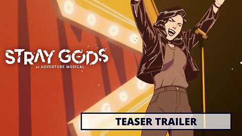 Stray Gods: The Roleplaying Musical | Teaser Trailer