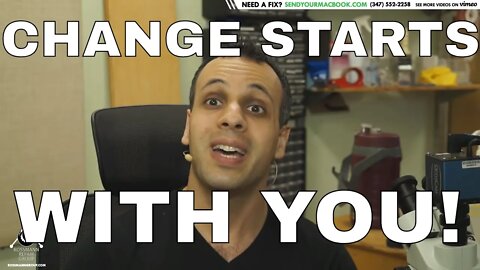 CHANGE STARTS WITH YOU