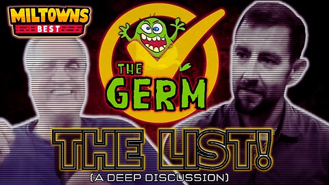 🔴We're Discussing The Germ's List & @raybonecrusher4516 IS ON IT NOW!?! #WhatTheFuq