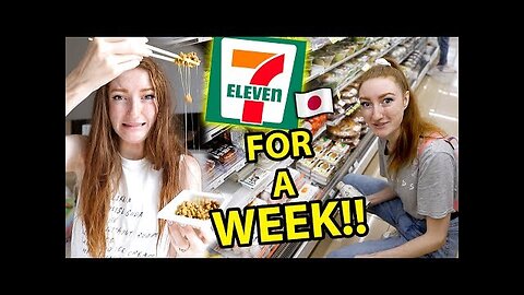 I Only Ate Food From 7-Eleven In Japan For A Week !!!