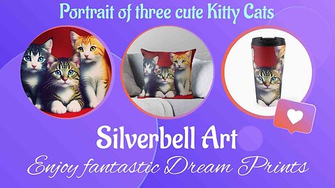 Silverbell Art present a Portrait of three young and cute Kittens