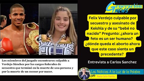 ¿Ahora un feto es un ser humano? Entrevista con Carlos Sanchez de Pro-Vida PR